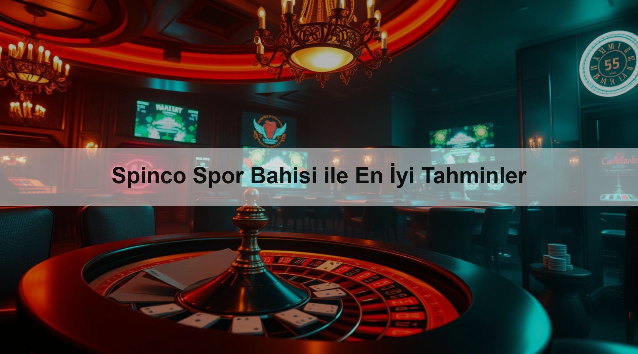 Spinco Spor Bahisi ile En İyi Tahminler 1 Spinco Spor Bahisi ile En İyi Tahminler