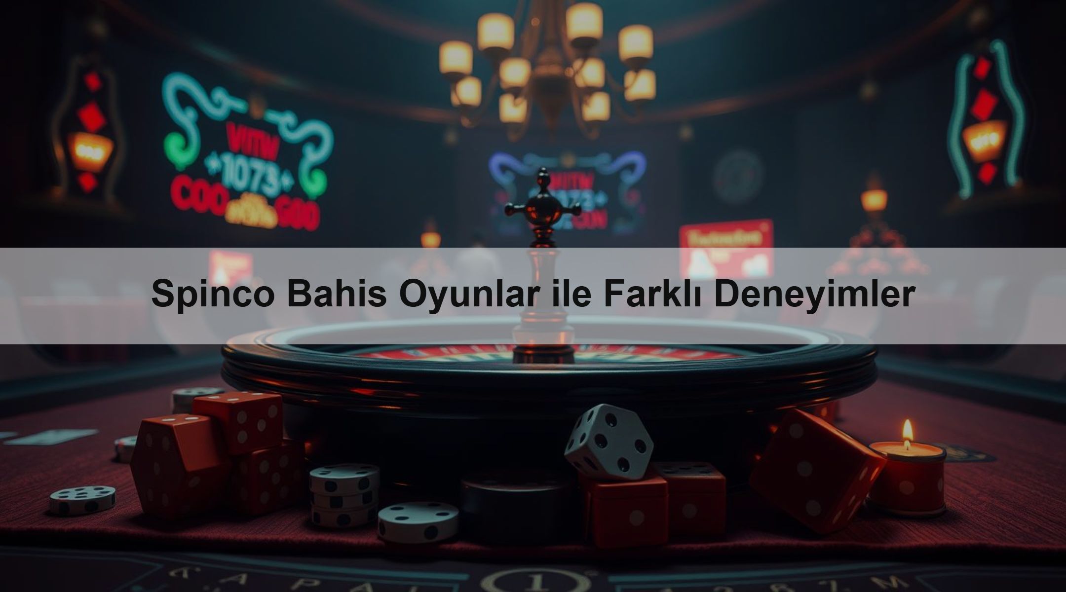 Spinco Bahis Oyunlar ile Farklı Deneyimler 1 Spinco Bahis Oyunlar ile Farklı Deneyimler